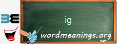 WordMeaning blackboard for ig